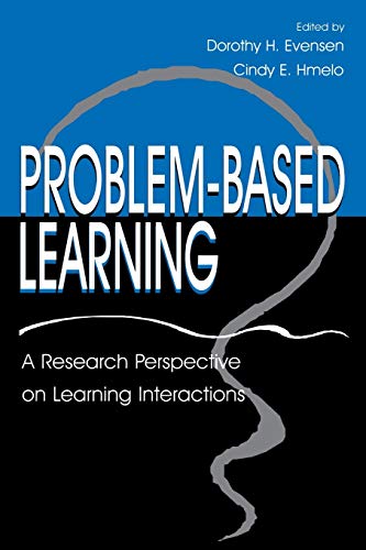 Problembased Learning [Paperback] Evensen, Dorothy H; Hmelo, Cindy E and HmeloSilver, Cindy E