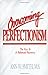 Overcoming Perfectionism: The Key to a Balanced Recovery Smith, Ann W