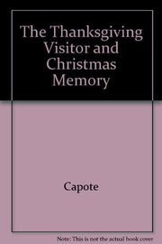 The Thanksgiving Visitor and Christmas Memory used book depot