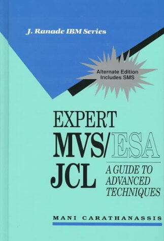Expert MVS/ESA JCL: A Guide to Advanced Techniques (IBM McGraw-Hill Series) used book depot