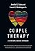 Couple Therapy: A New Hope-Focused Approach (Christian Association for Psychological Studies Books)