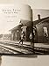 Irving, Texas: From Rails to Wings, 19032003 [Hardcover] Stanton, Norma