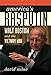 Americas Rasputin: Walt Rostow and the Vietnam War Milne, David