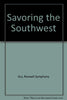 Savoring the Southwest Gui, Roswell Symphony