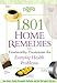 1,801 Home Remedies: Trustworthy Treatments for Everyday Health Problems 20130504 [Paperback] Linda Calabresi and Pamela Allardice