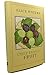 Chez Panisse Fruit