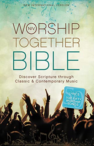 NIV, Worship Together Bible, Hardcover: Discover Scripture through Classic and Contemporary Music Zondervan