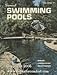 Swimming pools, (Sunset books)