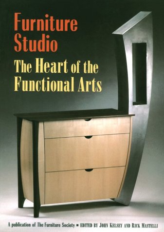 Furniture Studio: The Heart of the Functional Arts (Furniture Studio, 1) used book depot