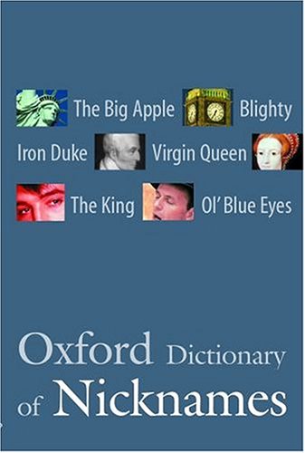 Oxford Dictionary of Nicknames Delahunty, Andrew