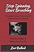 Stop Spinning, Start Breathing: Narcissist Abuse Recovery for Empowering the Empath [Paperback] Ballard, Zari L