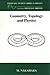 Geometry, Topology and Physics