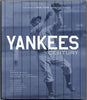 Yankees Century: 100 Years of New York Yankees Baseball