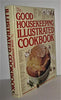 Good Housekeeping Illustrated Cookbook [Hardcover] [Hardcover] Zoe Coulson Author