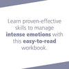Don't Let Your Emotions Run Your Life for Teens: Dialectical Behavior Therapy Skills for Helping You Manage Mood Swings, Control Angry Outbursts, and Get Along with Others