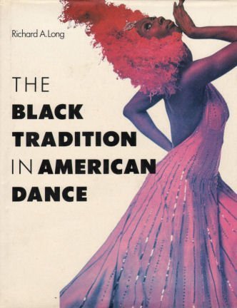 The Black Tradition in American Dance used book depot