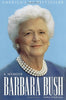 Barbara Bush: A Memoir Bush, Barbara