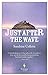 Just After the Wave [Paperback] Collette, Sandrine and Anderson, Alison