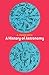 A History of Astronomy (Dover Books on Astronomy)