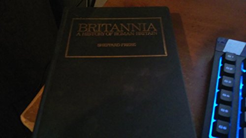 Britannia: A History of Roman Britain