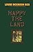 Happy the Land [Paperback] Rich, Louise Dickinson