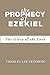 The Prophecy of Ezekiel: The Glory of the Lord