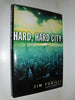 Hard Hard City