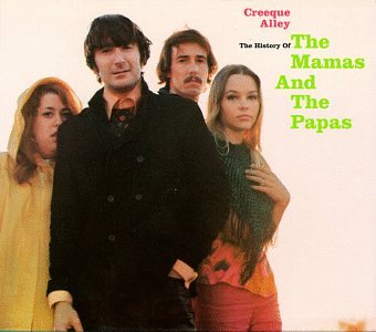 Creeque Alley: The History Of The Mamas & The Papas used book depot