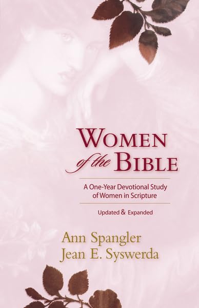 Women of the Bible: A One-Year Devotional Study of Women in Scripture