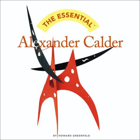 The Essential Alexander Calder used book depot