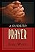 A Guide to Prayer [Hardcover] Isaac Watts