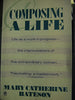 Composing a Life 1989 Life as a work in progressthe improvisations of five extraordinary women [Paperback] Mary Catherine Bateson