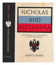Nicholas and Alexandra / Robert K. Massie