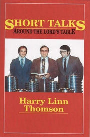 Short Talks around the Lord's Table