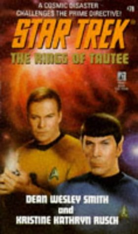 The Rings of Tautee Star Trek, No 78 Dean Wesley Smith and Kristine Kathryn Rusch