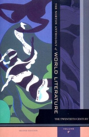 The Norton Anthology of World Literature, Vol. F: The Twentieth Century, 2nd Edition used book depot