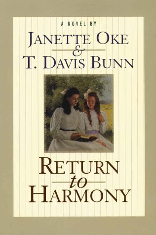 Return to Harmony Thorndike Large Print Inspirational Series Oke, Janette and Bunn, T Davis