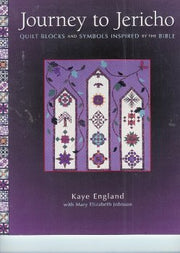 Journey to Jericho: Quilt Blocks and Symbols Inspired By the Bible used book depot
