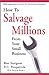 How to Salvage Millions from Your Small Business Ron Sturgeon and D L Fitzpatrick