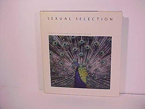 Sexual Selection Scientific American Library Gould, James L and Gould, Carol Grant