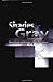 Shades of Gray General Publication S [Hardcover] L Temple III