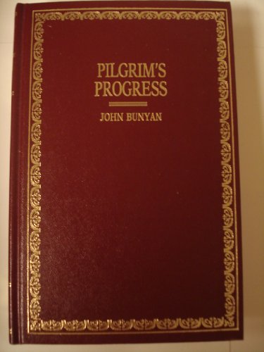 Pilgrims Progress OldTime Gospel Hour Edition [Hardcover] JOHN BUNYAN