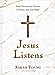 Jesus Listens: Daily Devotional Prayers of Peace, Joy, and Hope the New 365Day Prayer Book [Hardcover] Young, Sarah