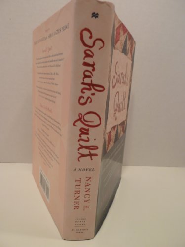 Sarah's Quilt: A Novel of Sarah Agnes Prine And The Arizona Territories, 1906