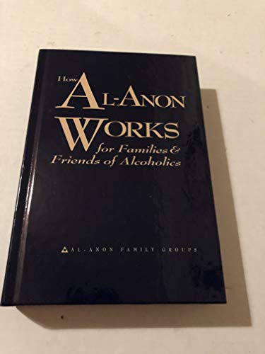 How Al-Anon Works for Families & Friends of Alcoholics