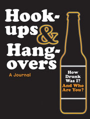 Hookups & Hangovers: A Journal used book depot