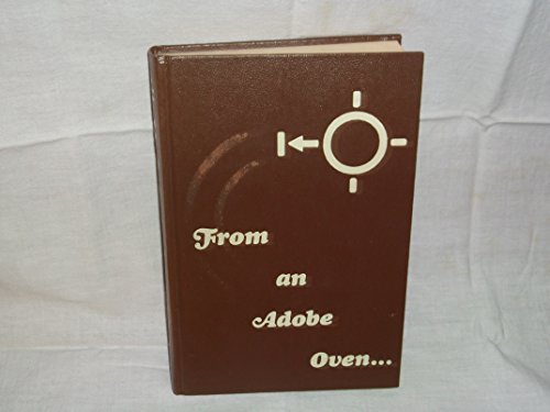 From an Adobe Oven. To a Microwave Range. Cookbook used book depot