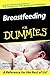 Breastfeeding For Dummies [Paperback] Sharon Perkins and Carol Vannais