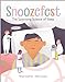 Snoozefest: The Surprising Science of Sleep [Hardcover] Lloyd Kyi, Tanya and Goulet, Valry