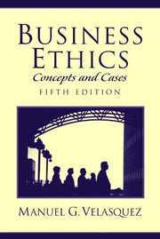 Business Ethics: Concepts and Cases (5th Edition) used book depot